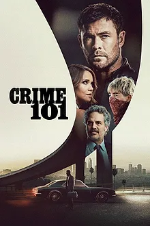 Crime 101 poster — a getaway car on an empty desert highway at dusk