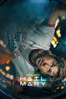 Project Hail Mary poster — a lone astronaut adrift beside a distant star
