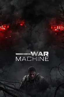 War Machine poster — an armoured soldier silhouetted against a burning skyline